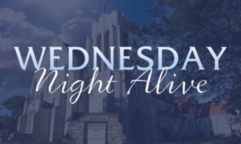 Wednesday Night Alive