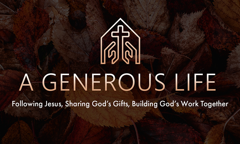 A Generous Life